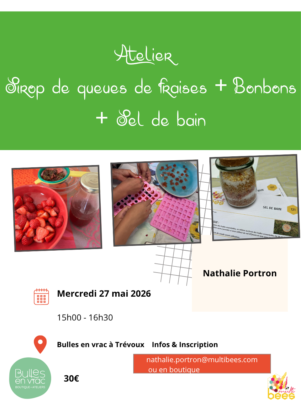 Atelier sirop queues de fraises-bonbons-sels de bain